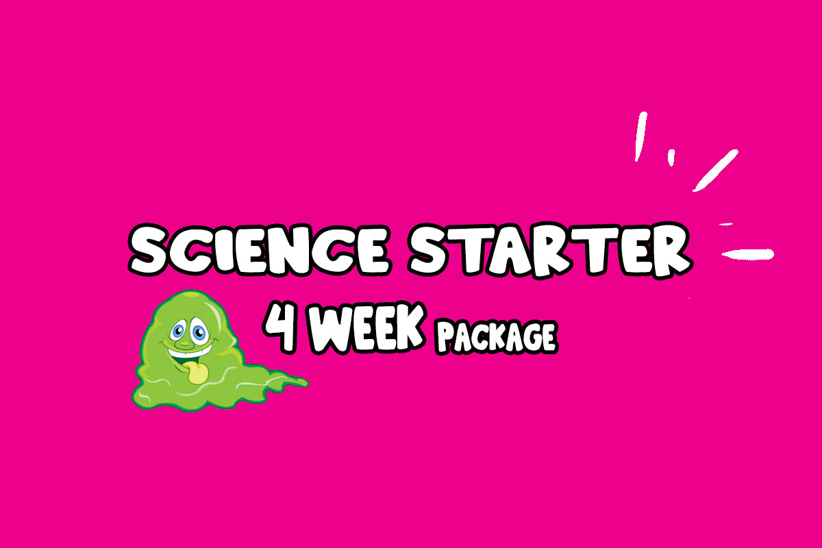 Science Starter 4 week Package